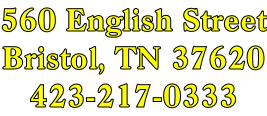 560 English Street Bristol, TN 37620 423-217-0333